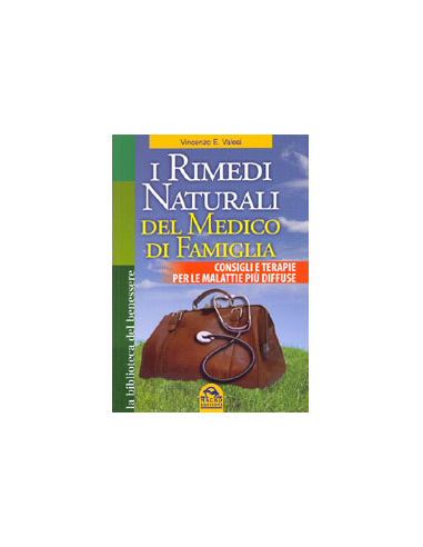 I Rimedi Naturali del Medico di Famiglia