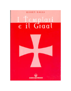 I Templari e il Graal 