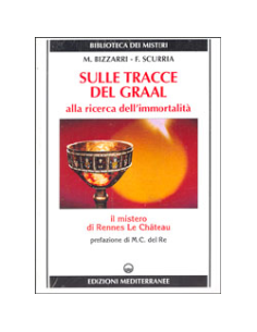 Sulle tracce del Graal 
