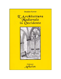 L'Architettura Medievale in Occidente 