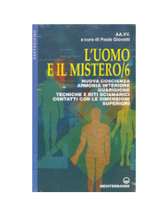 L'Uomo e il Mistero /6 