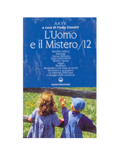 L'Uomo e il Mistero /12 