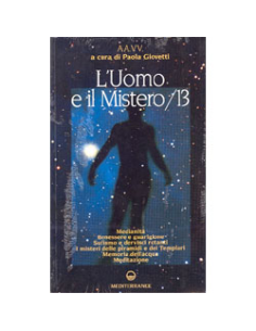 L'Uomo e il Mistero /13 