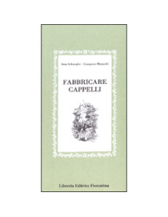 Fabbricare Cappelli 