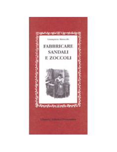 Fabbricare sandali e Zoccoli