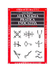 Alta Magia Pratica Evocativa 
