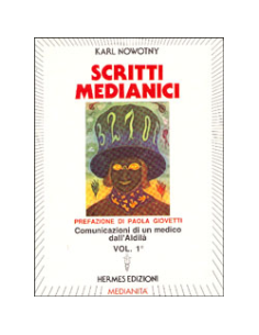 Scritti Medianici - Vol. 1 