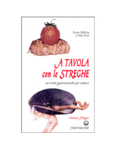 A tavola con le streghe. 