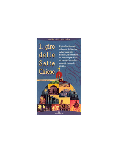 Il giro delle Sette Chiese. 