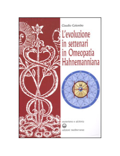 L’evoluzione in Settenari in Omeopatia Hahnemanniana 