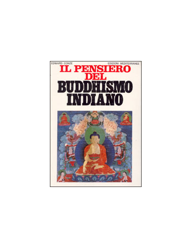 Il Pensiero del Buddhismo Indiano 