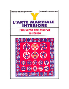 Y L'Arte Marziale Interiore 