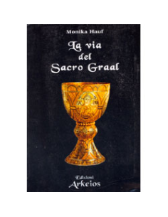 La Via del Sacro Graal 