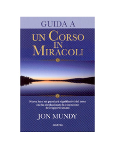 Guida a Un Corso in Miracoli