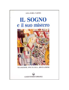 Il Sogno e il Suo Mistero 