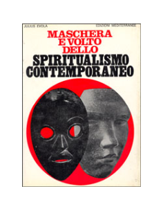 Maschera e Volto dello Spiritualismo Contemporaneo 