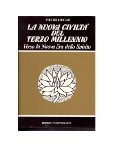 La Nuova Civiltà del Terzo Millennio 