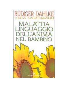 Malattia Linguaggio dell'Anima nel Bambino