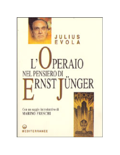L'Operaio nel pensiero di Ernst Jünger 