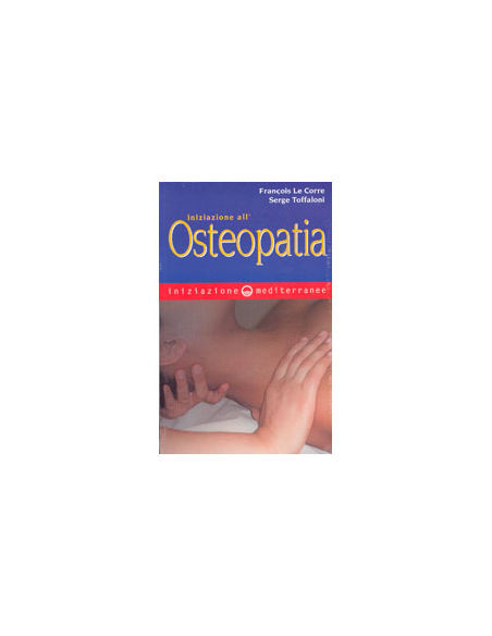 Iniziazione all'Osteopatia 