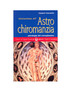 Iniziazione all'Astrochiromanzia 