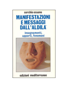 Manifestazioni e Messaggi dall'Aldilà 