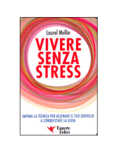 Vivere senza Stress