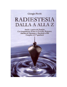 Radiestesia dalla A alla Z