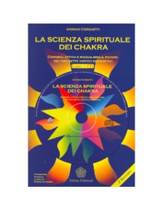 La Scienza Spirituale dei Chakra