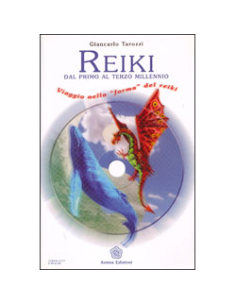 Reiki dal Primo al Terzo Millennio (con CD audio)