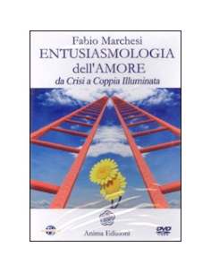 Entusiasmologia dell'Amore (Videocorso in DVD)