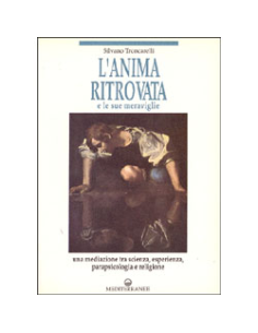 L’Anima Ritrovata e le sue Meraviglie 