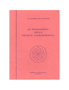 La Fondazione della Società Antroposofica