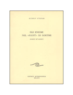 Gli Enigmi nel Faust di Goethe