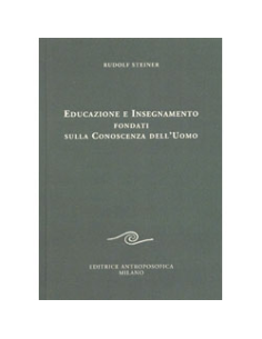 Educazione e Insegnamento Fondati sulla Conoscenza dell'Uomo