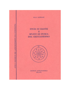 Studi su Dante e Spunti di Storia del Cristianesimo