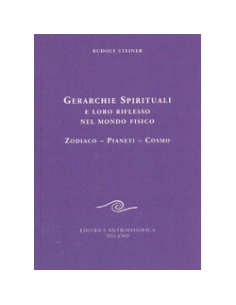 Gerarchie Spirituali e loro Riflessi nel Mondo Fisico