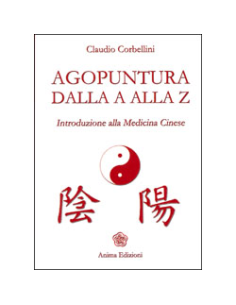 Agopuntura dalla A alla Z