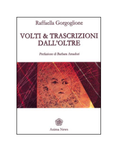 Volti e Trascrizioni dall’Oltre