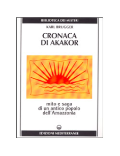Cronaca di Akakor 