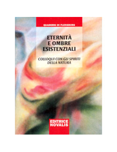 Eternità e ombre esistenziali. 