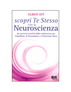 Scopri Te Stesso con la Neuroscienza