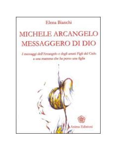 Michele Arcangelo Messaggero di Dio