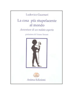 La Cosa più Stupefacente al Mondo
