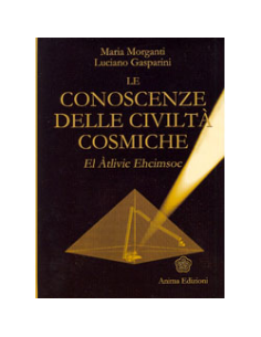 Le Conoscenze delle Civiltà Cosmiche