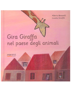 Gira Giraffa nel Paese degli Animali