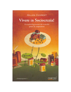 Vivere in Sociocrazia! 