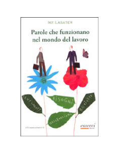 Parole che funzionano nel Mondo del Lavoro 