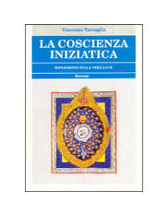 La Coscienza Iniziatica