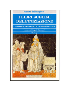 I Libri Sublimi dell'Iniziazione